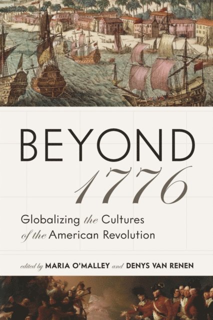 Denys Van Renen, Maria O'Malley - Beyond 1776, E-bok