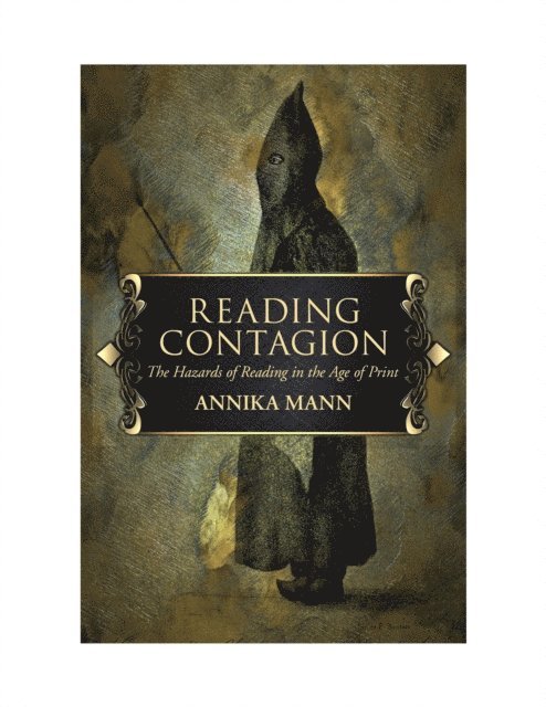 Annika Mann - Reading Contagion, E-bok