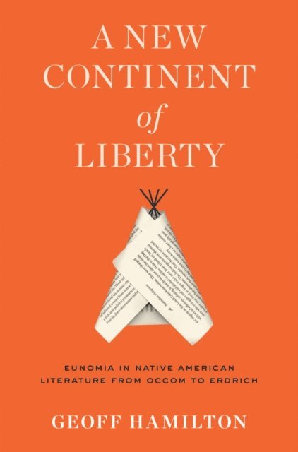 Geoff Hamilton - New Continent of Liberty, E-bok