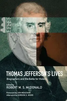 Robert M. S. McDonald - Thomas Jefferson's Lives, Inbunden. Tillgänglighet: Tillfälligt slut
