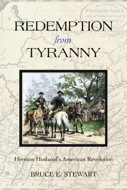 Bruce E. Stewart - Redemption from Tyranny, E-bok