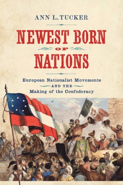 Ann L. Tucker - Newest Born of Nations, E-bok