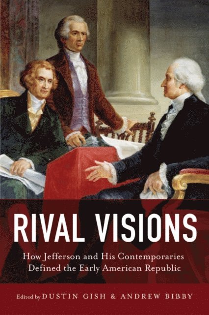 Andrew Bibby, Dustin Gish - Rival Visions, E-bok