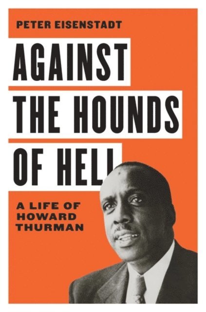 Peter Eisenstadt - Against the Hounds of Hell, E-bok