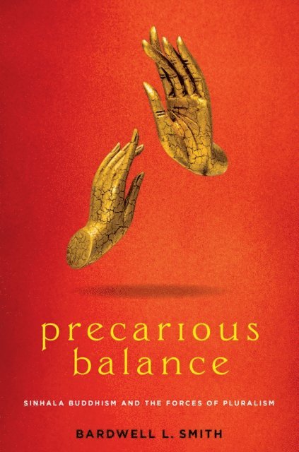 Bardwell L. Smith - Precarious Balance, E-bok
