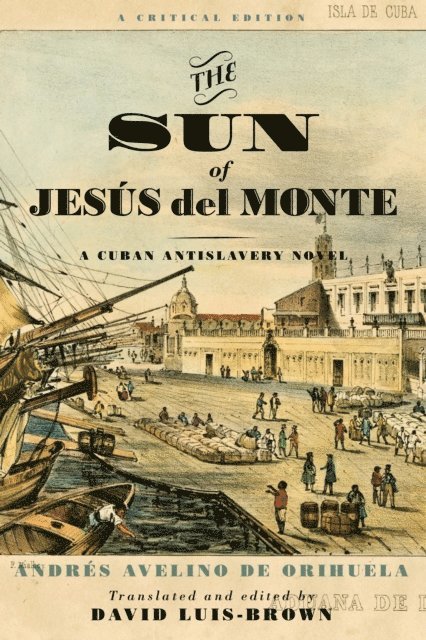 Andres Avelino de Orihuela - Sun of Jesus del Monte, E-bok