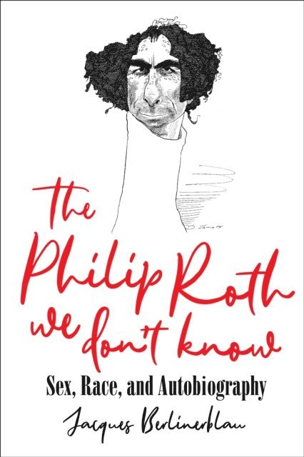 Jacques Berlinerblau - Philip Roth We Don't Know, E-bok