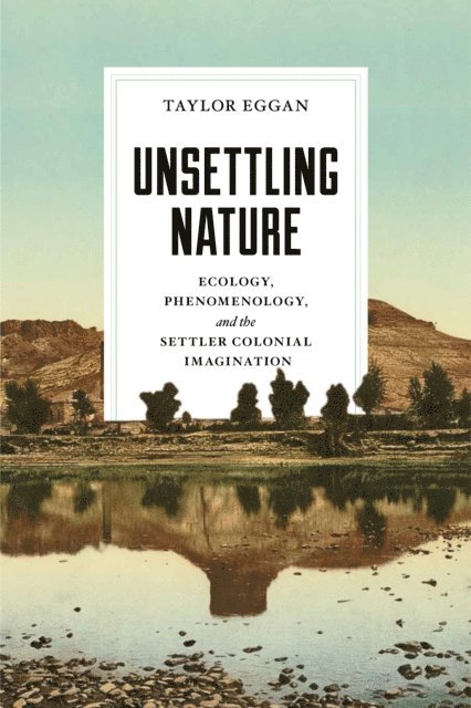 Taylor Eggan - Unsettling Nature, E-bok