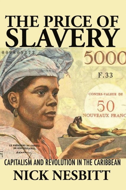 Nick Nesbitt - Price of Slavery, E-bok