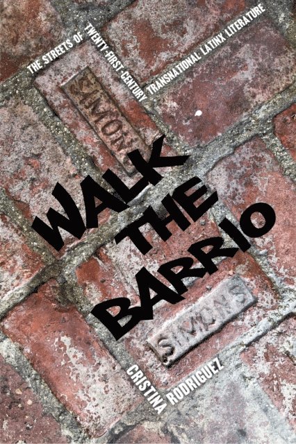 Cristina Rodriguez - Walk the Barrio, E-bok