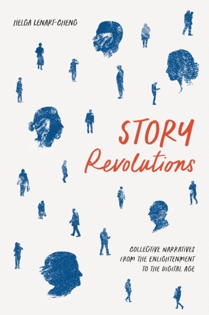 Helga Lenart-Cheng - Story Revolutions, E-bok