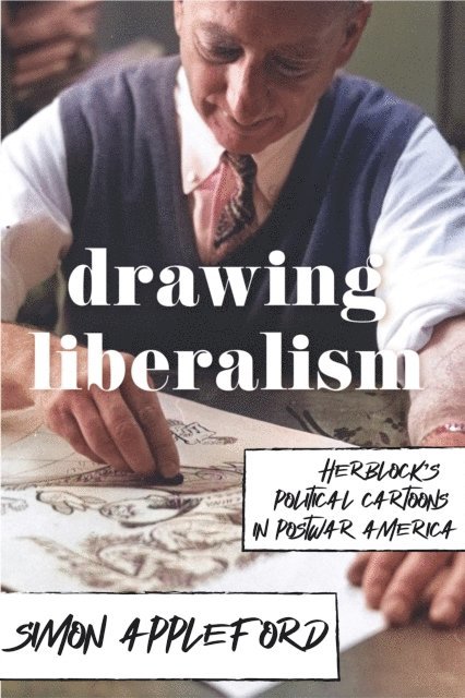 Simon Appleford - Drawing Liberalism, E-bok