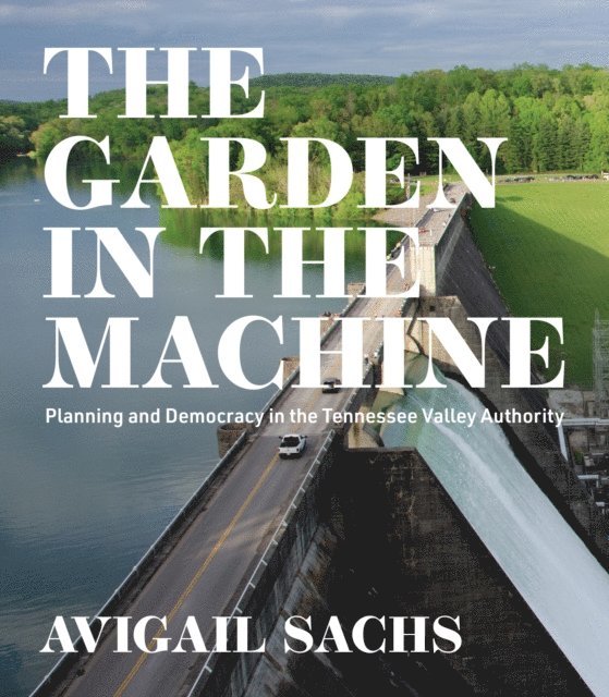 Avigail Sachs - Garden in the Machine, E-bok. Tillgänglighet: Lägg i varukorg