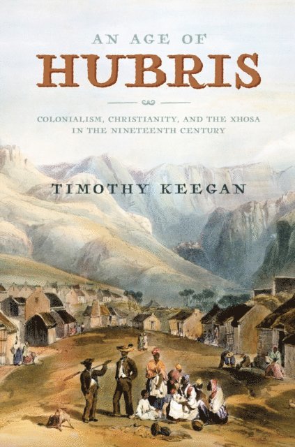 Timothy Keegan - Age of Hubris, E-bok