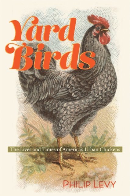Philip Levy - Yard Birds, E-bok