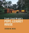 Frank Lloyd Wright's Pope-Leighey House