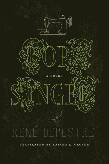Rene Depestre - Popa Singer, E-bok