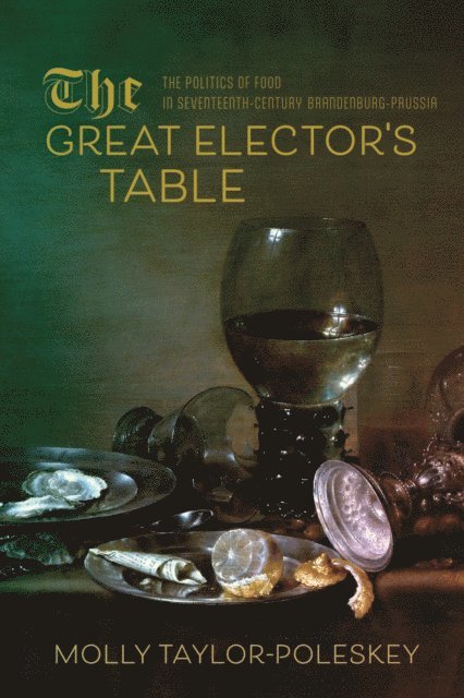 Molly Taylor-Poleskey - Great Elector's Table, E-bok