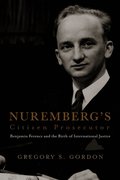 Nuremberg's Citizen Prosecutor