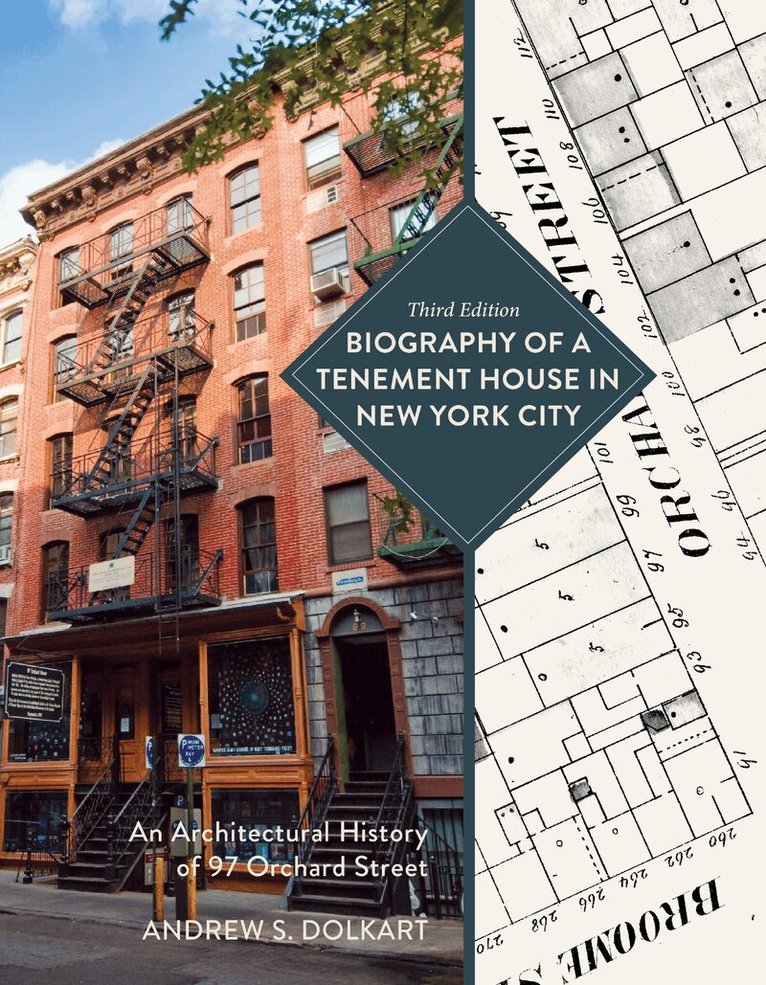 Andrew S. Dolkart - Biography of a Tenement House in New York City, Häftad. Tillgänglighet: Lägg i varukorg
