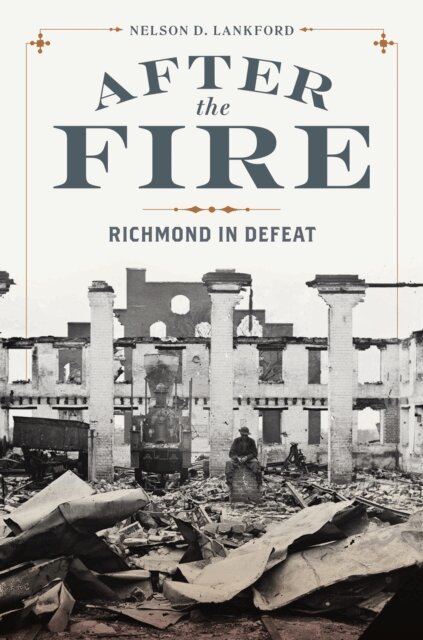 Nelson D. Lankford - After the Fire, E-bok