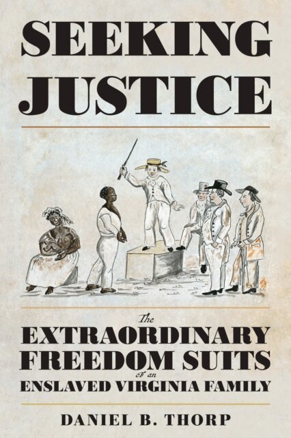 Daniel B. Thorp - Seeking Justice, E-bok