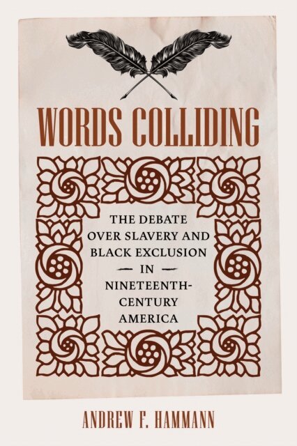 Andrew F Hammann - Words Colliding, E-bok