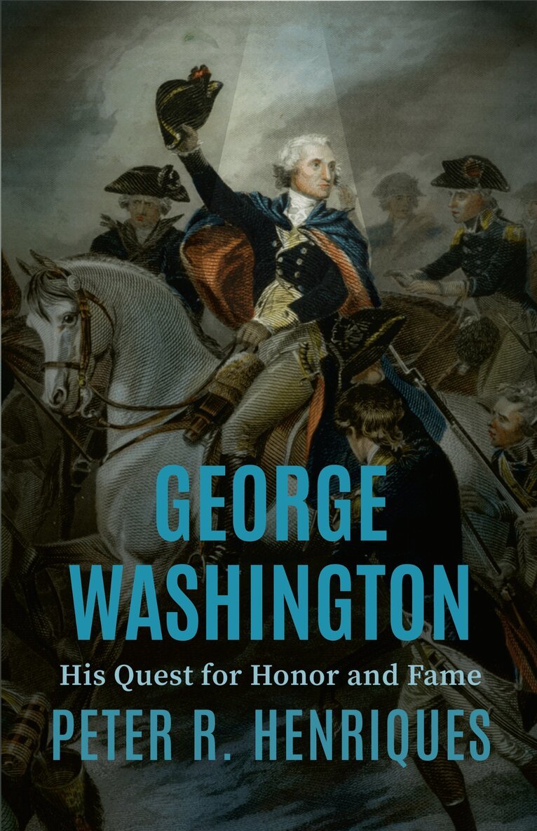 Peter R. Henriques - George Washington, Inbunden. Tillgänglighet: Lägg i varukorg