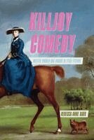 Rebecca Anne Barr - Killjoy Comedy, Häftad. Tillgänglighet: Kommande