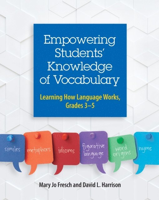 David L. Harrison, Mary Jo Fresch - Empowering Students' Knowledge of Vocabulary, E-bok