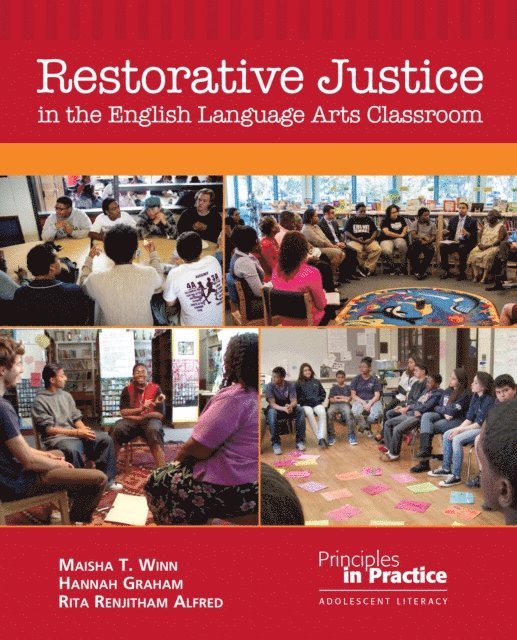 Hannah Graham, Maisha T. Winn - Restorative Justice in the English Language Arts Classroom, E-bok