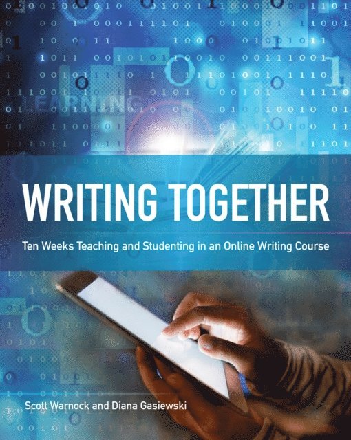 Diana Gasiewski, Scott Warnock - Writing Together, E-bok