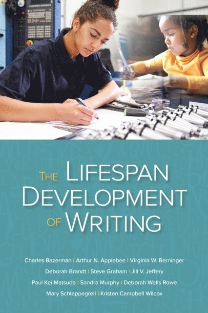 Arthur N. Applebee, Charles Bazerman - Lifespan Development of Writing, E-bok