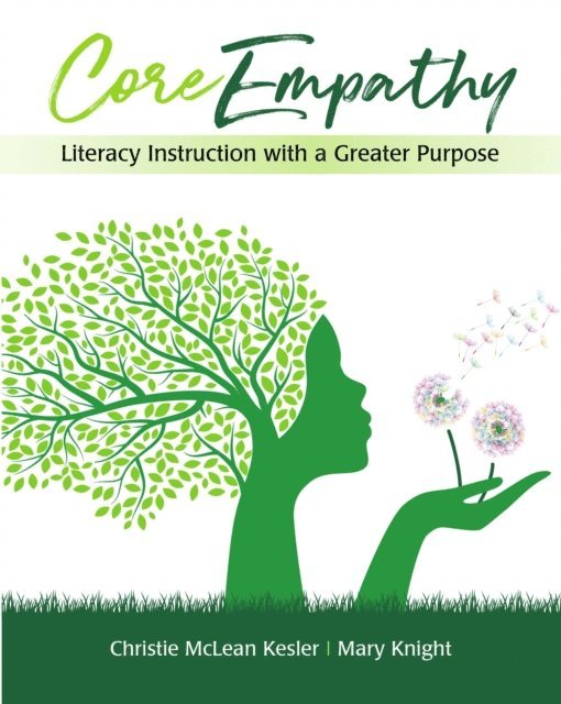 Mary Knight, Christie McLean Kesler - CoreEmpathy, E-bok