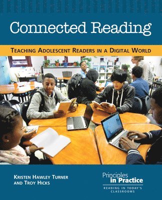 Kristin Hawley Turner, Troy Hicks - Connected Reading, Häftad