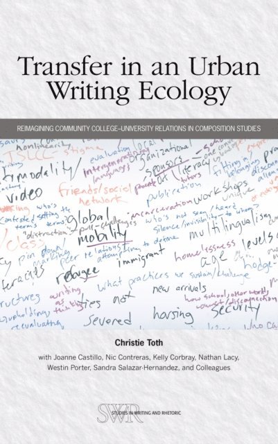 Christie Toth - Transfer in an Urban Writing Ecology, E-bok