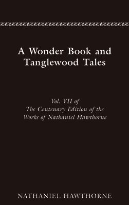Nathaniel Hawthorne - Works, Inbunden