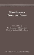 Miscellaneous Prose and Verse