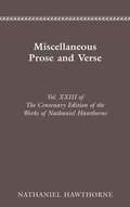 Works: v. 23 Miscellaneous Prose and Verse