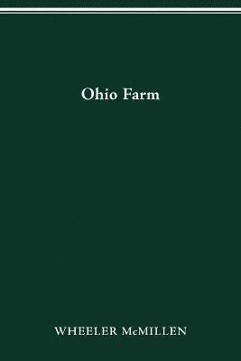 Wheeler McMillen - Ohio Farm, Häftad. Tillgänglighet: Lägg i varukorg