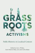 Grassroots Activisms