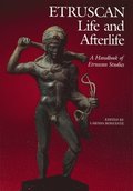 Etruscan Life and Afterlife