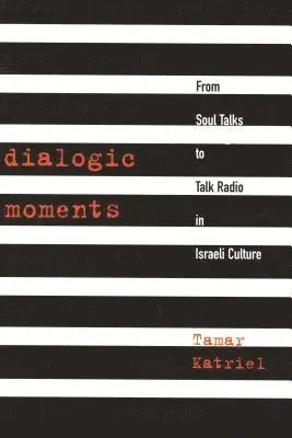 Tamar Katriel - Dialogic Moments, Inbunden. Tillgänglighet: Tillfälligt slut