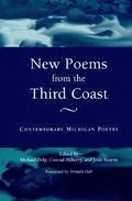 New Poems from the Third Coast
