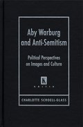 Aby Warburg and Anti-Semitism
