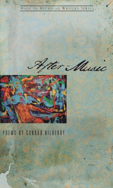 Conrad Hilberry - After-Music, E-bok