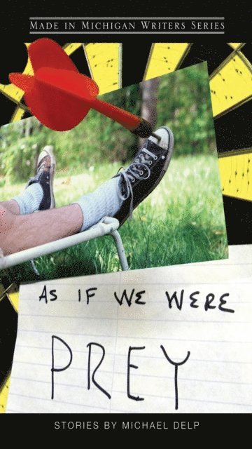 Michael Delp - As If We Were Prey, E-bok
