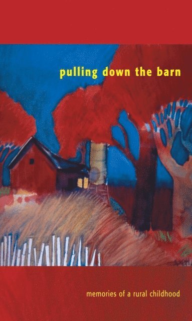 Anne-Marie Oomen - Pulling Down the Barn, E-bok