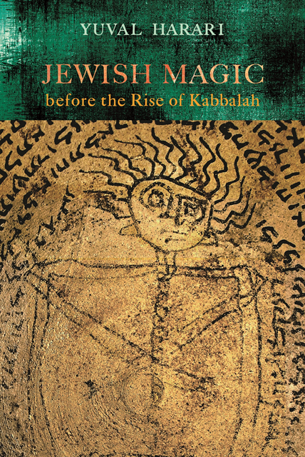Yuval Harari - Jewish Magic Before the Rise of Kabbalah, E-bok