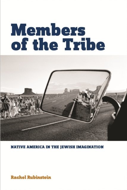 Rachel Rubinstein - Members of the Tribe, E-bok